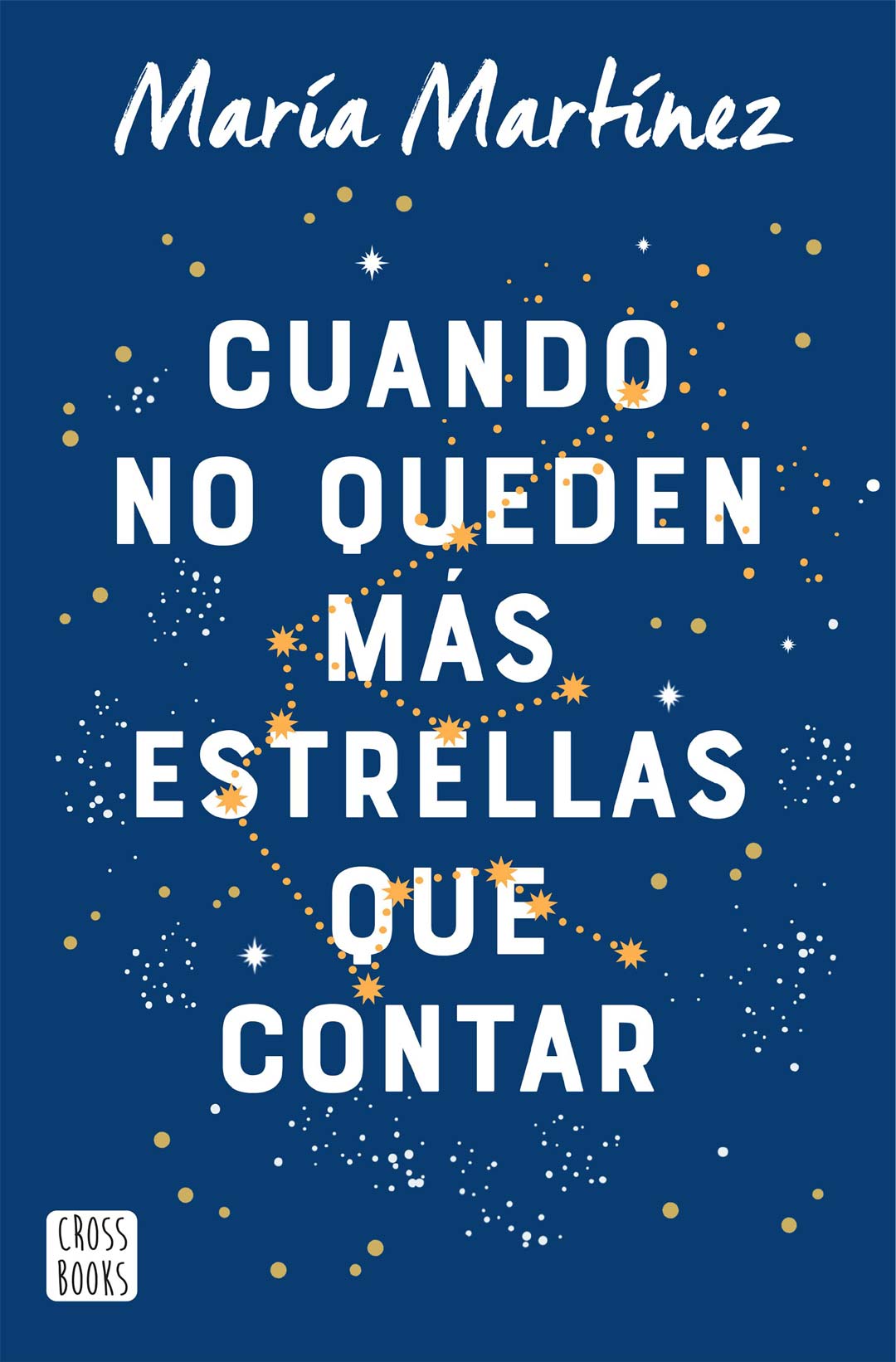 Portada cuando no queden mas estrellas que contar - Maria Martinez